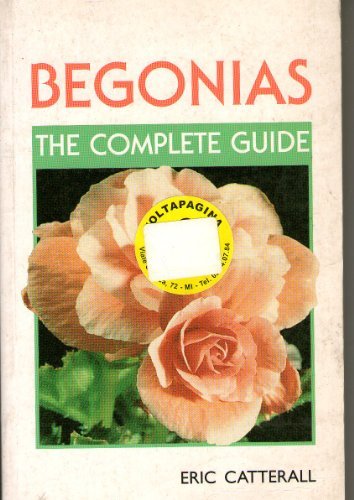 9781852239695: Begonias: The Complete Guide