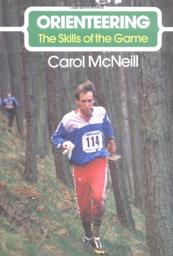 Orienteering (The Skills of the Game) - Carol McNeill