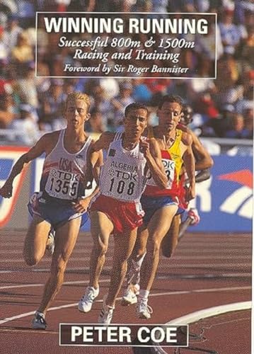 Beispielbild fr Winning Running: Successful 800m & 1500m Racing and Training zum Verkauf von Ergodebooks