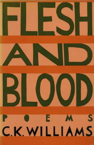 Flesh and Blood (9781852240677) by Williams, C. K.