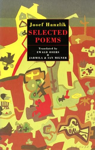 Selected Poems (9781852241247) by Hanzlik, Josef; Osers, Ewald; Milner, Ian