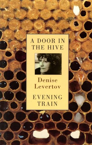 Stock image for A Door in the Hive/ Evening Train: Poems for sale by Hourglass Books