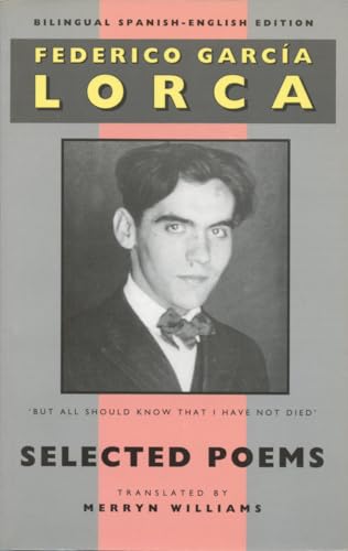 9781852241605: Federico Garcia Lorca: Selected Poems