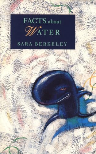 Beispielbild fr Facts about Water : New and Selected Poems zum Verkauf von Better World Books: West