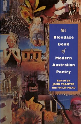 Beispielbild fr The Bloodaxe Book of Modern Australian Poetry zum Verkauf von AwesomeBooks