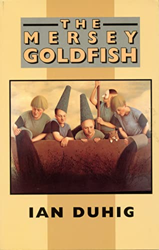 Beispielbild fr The Mersey Goldfish zum Verkauf von AwesomeBooks
