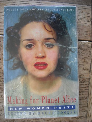 Stock image for Making for Planet Alice for sale by WorldofBooks