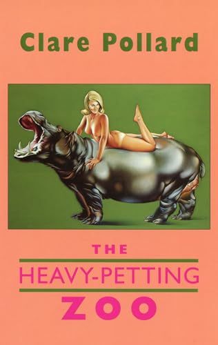 Stock image for The Heavy-Petting Zoo for sale by Blackwell's