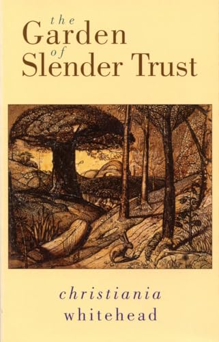 9781852244828: The Garden of Slender Trust