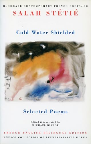 Imagen de archivo de Cold Water Shielded Selected Poems a la venta por Chequamegon Books