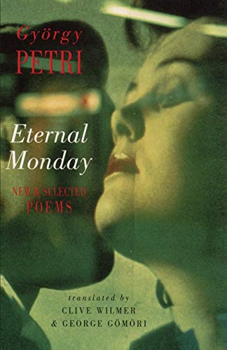 Stock image for Eternal Monday: New & Selected Poems for sale by Discover Books