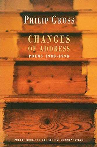 Stock image for Changes of Address: Poems 1980-1998 for sale by WorldofBooks