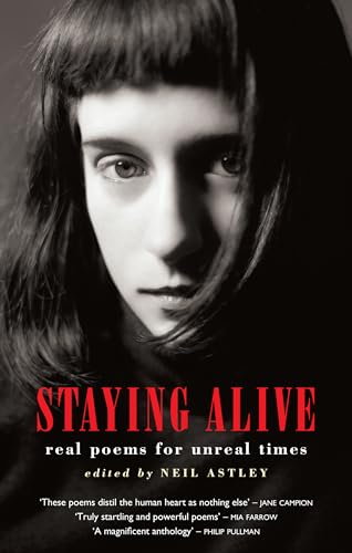 Imagen de archivo de Staying Alive: Real Poems for Unreal Times a la venta por Front Cover Books