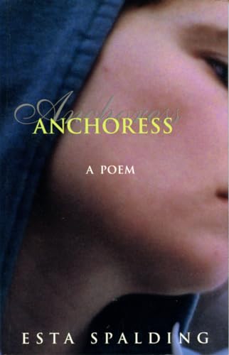 Anchoress (9781852246044) by Spalding, Esta