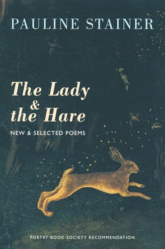 9781852246327: The Lady & the Hare: New & Selected Poems