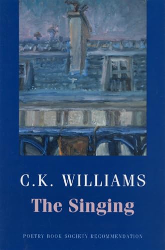 Singing (9781852246389) by C.K. Williams