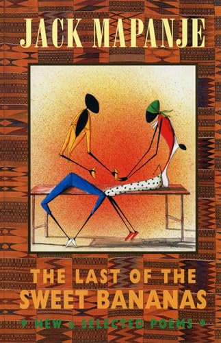 9781852246655: Last of the Sweet Bananas: New & Selected Poems