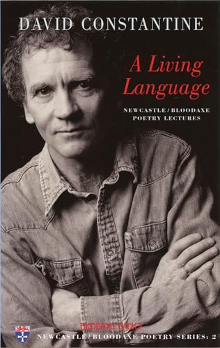 9781852246884: A Living Language: Newcastle/Bloodaxe Poetry Lectures: 2 (Newcastle/Bloodaxe Poetry Series)