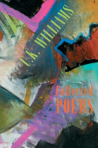 Collected Poems (9781852247539) by C.K. Williams