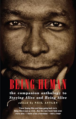 Beispielbild fr Being Human: The Companion Anthology to Staying Alive and Being Alive zum Verkauf von ThriftBooks-Atlanta