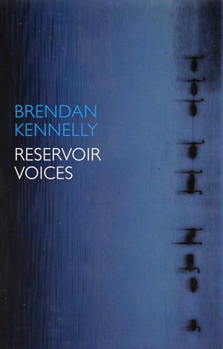 Reservoir Voices (9781852248352) by Kennelly, Brendan