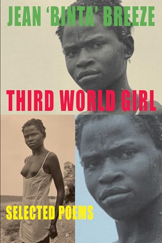 Imagen de archivo de Third World Girl: Selected Poems [with live readings DVD] a la venta por Mr. Bookman