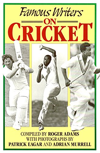 Beispielbild fr Famous Writers on Cricket zum Verkauf von AwesomeBooks