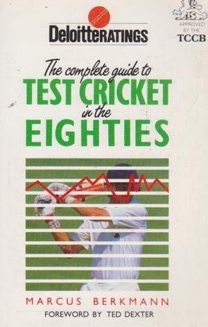 The Deloitte Ratings Guide to Test Match Cricket in the 80s (9781852250973) by Berkmann, Mark