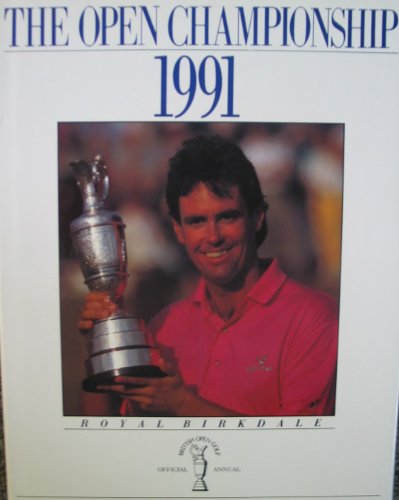 Stock image for The Open Championship 1991 for sale by AwesomeBooks