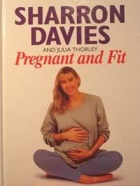 Beispielbild fr Pregnant and Fit zum Verkauf von BargainBookStores