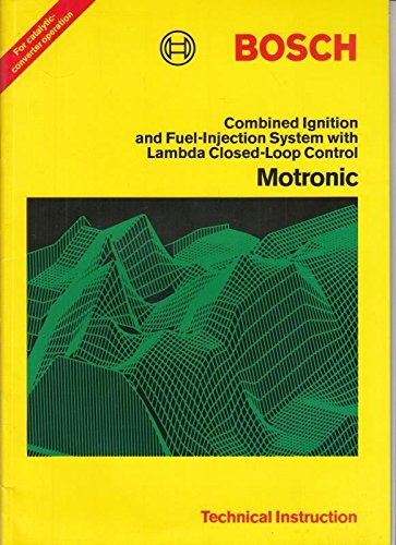 MOTRONIC (BOSCH TECHNICAL INSTRUCTION S.) (9781852260095) by Robert Bosch