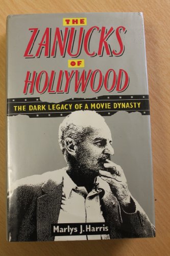 9781852270070: Zanucks of Hollywood the Dark Legacy Of