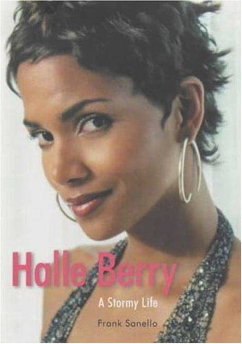 Imagen de archivo de Halle Berry: A Stormy Life a la venta por Books of the Smoky Mountains