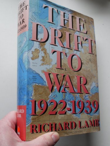 Stock image for The Drift to War, 1922-1939 for sale by WorldofBooks