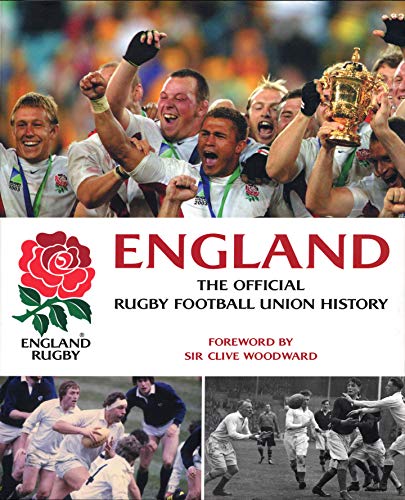 Stock image for England Rugby - The Official Rugby Football Union History for sale by Matheson Sports International Limited
