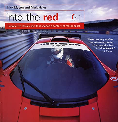 Beispielbild fr Into the Red: Twenty-two Classic Cars That Shaped Signed Nick Mason zum Verkauf von Turn The Page Books