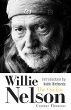 Beispielbild fr Willie Nelson : The Outlaw zum Verkauf von Better World Books