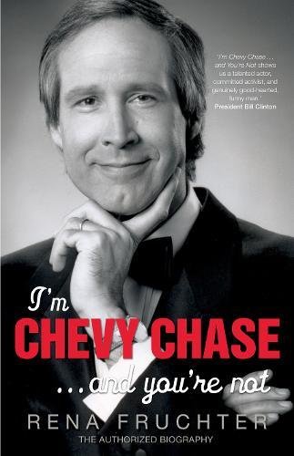 Stock image for I'm Chevy Chase . and You're Not (a first printing) for sale by S.Carter