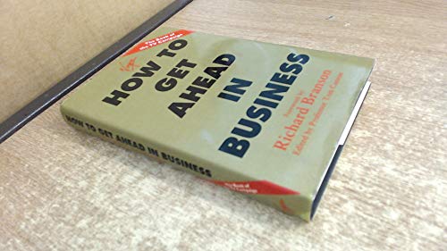 Stock image for How to Get Ahead in Business for sale by AwesomeBooks