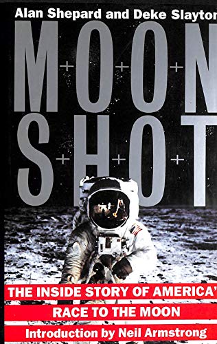 Stock image for Moon Shot: Inside Story of America's Race to the Moon for sale by WorldofBooks