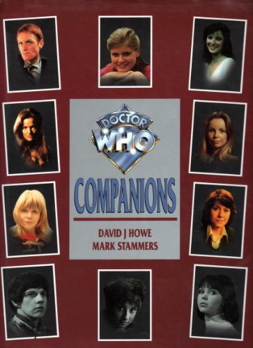 Doctor Who Companions (9781852275822) by Howe, David J.; Stammers, Mark