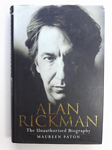 9781852276300: Alan Rickman: The Unauthorised Biography