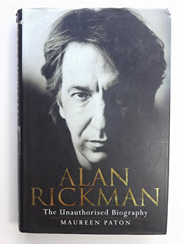 9781852276300: Alan Rickman: The Unauthorized Biography