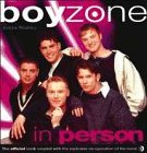 Stock image for Boyzone" in Person: The Official Book Created with the Exclusive Co-operation of the Band for sale by WorldofBooks