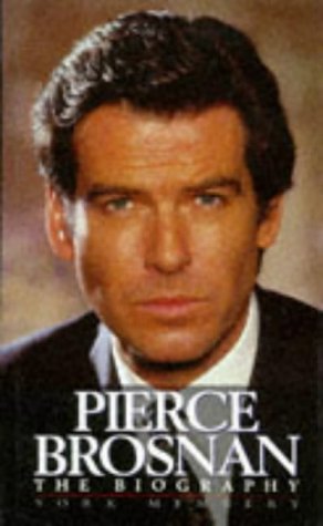 Stock image for Pierce Brosnan: The Biography for sale by AwesomeBooks