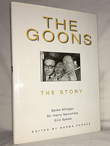 Imagen de archivo de The Goons: The Story a la venta por AwesomeBooks