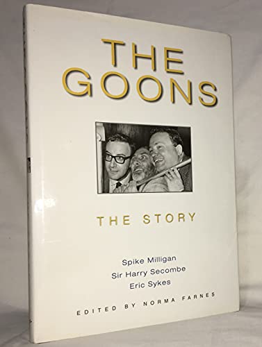 Stock image for The Goons: The Story for sale by AwesomeBooks