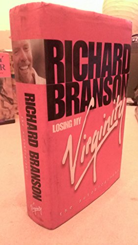 Beispielbild fr Losing My Virginity: The Autobiography zum Verkauf von WorldofBooks