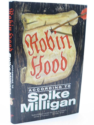 Robin Hood (SCARCE FIRST EDITION, FIRST PRINTING SIGNED BY AUTHOR, SPIKE MILLIGAN)