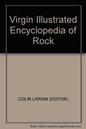 9781852277338: Virgin Illustrated Encyclopedia of Rock